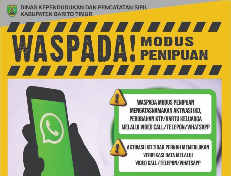 Waspada Penipuan Mengatasnamakan DUKCAPIL